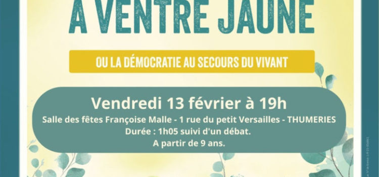 Spectacle « LE SONNEUR À VENTRE JAUNE »